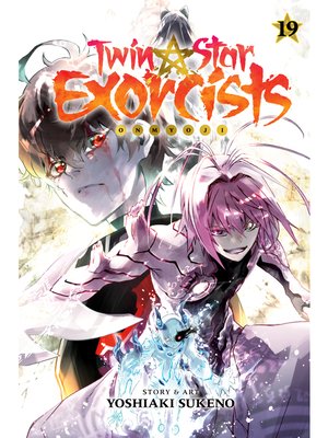cover image of Twin Star Exorcists, Volume 19